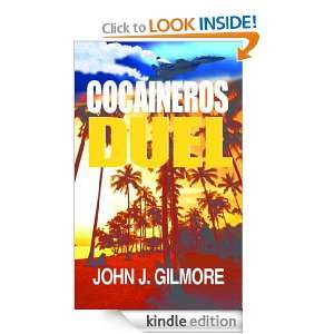 Cocaineros Duel John Gilmore  Kindle Store