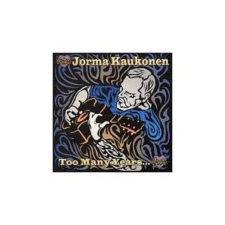 Too Many Years by Jorma Kaukonen ( Audio CD   1998)