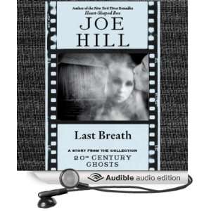   Short Story from 20th Century Ghosts (Audible Audio Edition) Joe
