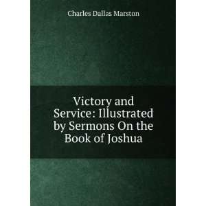   by Sermons On the Book of Joshua Charles Dallas Marston Books