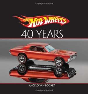 Hot Wheels 40 Years Book  Angelo Van Bogart HB NEW 089  