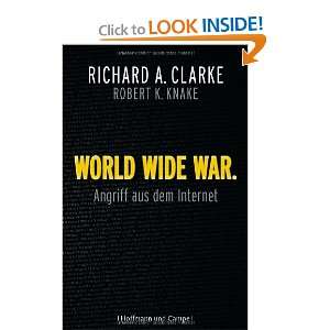   Wide War (9783455501865) Robert A. Knake Richard A. Clarke Books