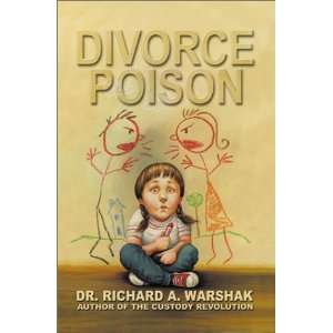   Bond from a Vindictive Ex [Hardcover] Dr. Richard A. Warshak Books