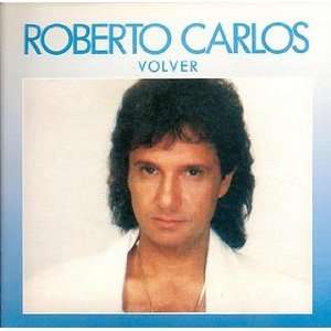  Roberto Carlos   Volver Roberto Carlos Music