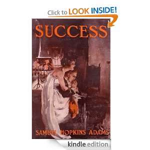Success A Novel Samuel Hopkins Adams  Kindle Store