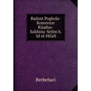    Komentar Rijadus Salihina Selim b. Id el Hilali Berbehari Books