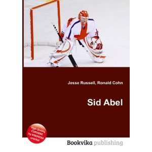  Sid Abel Ronald Cohn Jesse Russell Books