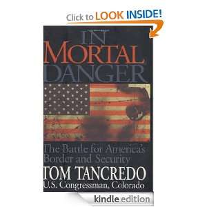   Americas Border and Security Tom Tancredo  Kindle Store