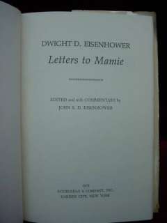 SIGNED Book LETTERS TO MAMIE President EISENHOWER Wife  