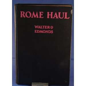  rome haul walter d edmonds Books