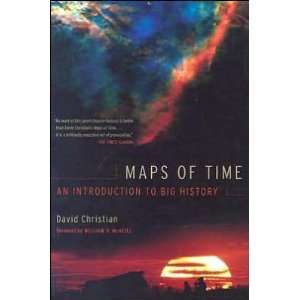  by William H. McNeill,by David Christian Maps of Time An 