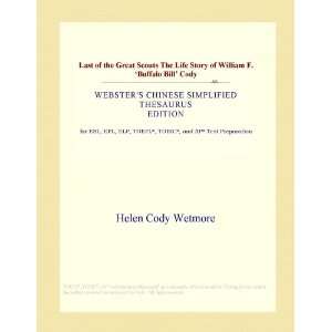   William F. Buffalo Bill Cody (Websters Chinese Simplified Thesaurus