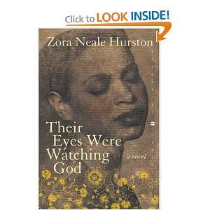  by Zora Neale Hurston (Author)Their Eyes Were Watching God 