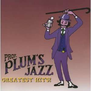    Prof. Plums Jazz   Greatest Hits   [ CD   JAZZ] 