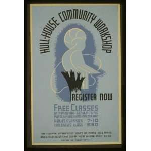  WPA Poster Hull House community workshopRegister now 
