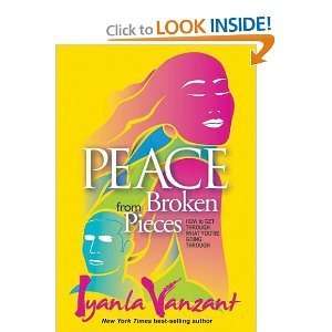  Iyanla VanzantsPeace from Broken Pieces How to Get 