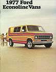 1977 FORD ECONOLINE VAN BrochureE 100,150,250,350,CHATEAU,CUSTOM,Vans