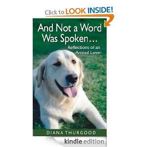 And not a word was spoken Diana Thurgood  Kindle Store