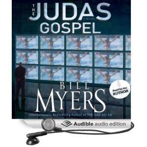  The Judas Gospel A Novel (Audible Audio Edition) Bill 